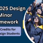 UGC 2025 Design Minor Framework – Earn Credits for Non-Design Students