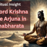 Why Lord Krishna Chose Arjuna in Mahabharata – A Spiritual Insight