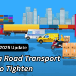 Pharma Road Transport Rules to Tighten – September 2025 Update
