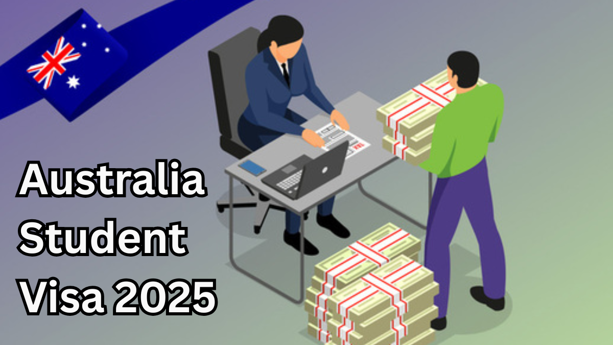Australia Student Visa 2025 – New Financial Proof Rules