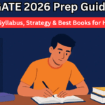 GATE 2026 Prep Guide – Updated Syllabus, Strategy & Best Books for High Score