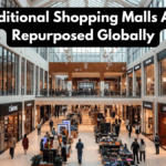 Why Traditional Shopping Malls Are Being Repurposed Globally