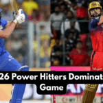 IPL 2026 Power Hitters Dominating the Game
