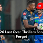 IPL 2026 Last Over Thrillers Fans Can’t Forget